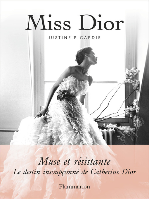 Title details for Miss Dior by Justine Picardie - Wait list